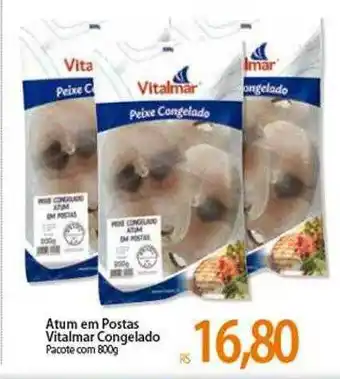Atacadão Atum Em Postas Vitalmar Congelado Pacote oferta