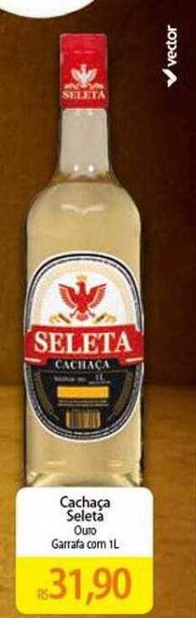 Atacadão Cachaça Seleta Ouro Garrafa oferta