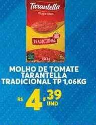 Atacadão Centro Sul Molho De Tomate Tarantella Tradicional Tp oferta