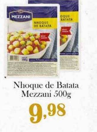 Confiança Supermercados Nhoque De Batata Mezzani oferta