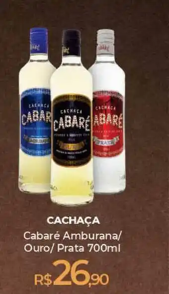 Peg Pese Cachaça Cabaré Amburana Ouro 700ml oferta