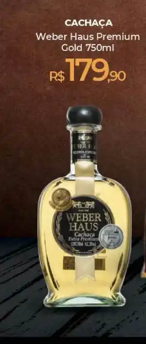Cachaça Weber Haus Premium Gold 750ml