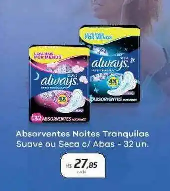 Drogal Absorvente Noites Tranquilas Suave Ou Seca C Abas Always oferta