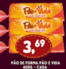 Supermercados Cristal Pao de Forma Pao E Vida 450g - cada oferta