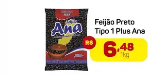 Feijão Preto Tipo 1 Plus Ana