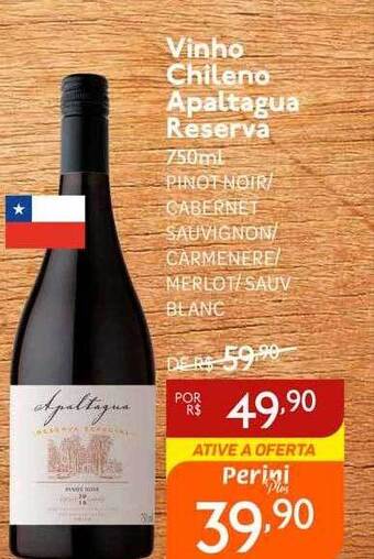 Perini Vinho Chileno Apaltagua Reserva oferta