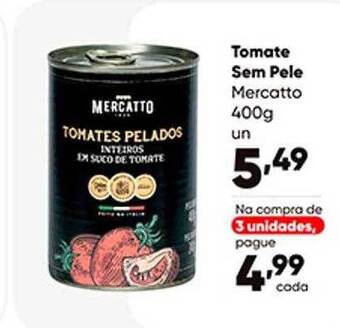 Zaffari Tomate Sem Pele Mercatto oferta