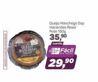 Supermercados São Vicente Queijo Manchego Dop Haciendas Reser oferta