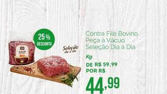 Oba Hortifruti Contra Filé Bovino Peça à Vácuo Seleção Dia A Dia 25% Desconto oferta
