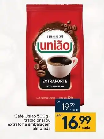 Coop Cafe Uniao 500g Tradicional ou extraforte embalagem almofada oferta