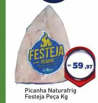Tonin Superatacado Picanha Naturafrig Festeja Peça oferta
