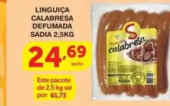 Roldão Linguiça Calabresa Defumada Sadia oferta