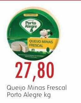 Epa Queijo Minas Frescal Porto Alegre oferta