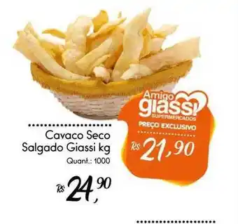 Giassi Supermercados Cavaco Seco Salgado Giassi oferta