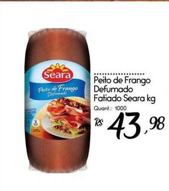 Giassi Supermercados Peito De Frango Defumado Fatiado Seara Kg oferta