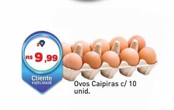 Tonin Superatacado Ovos caipiras c/10 unid oferta