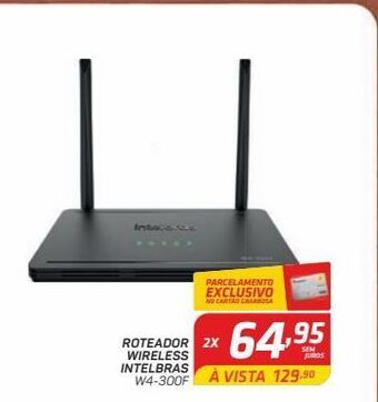 GBarbosa Roteador wireless intelbras oferta