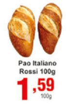 Rossi Supermercado Pao Italiano Rossi 100g oferta