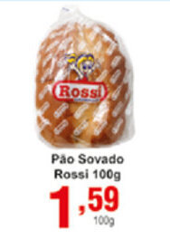 Rossi Supermercado Pao Sovado Rossi 100g oferta