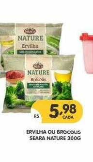 Supermercados Real Ervilha Ou Brocolis Seara Nature oferta