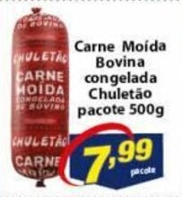 Vencedor Atacadista Carne Moida Bovina Congelada Chuletao pacote 500g oferta