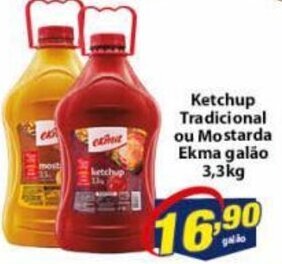 Vencedor Atacadista Ketchup Tradicional ou mostarda Ekma galao 3.3kg oferta