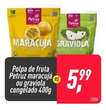 Frangolândia Polpa de Fruta Petruz maracuja ou graviola congelado 400g oferta