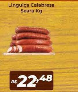Atakarejo Linguiça Calabresa Seara Kg oferta