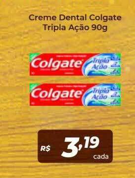 Atakarejo Creme Dental Colgate Tripla Ação oferta