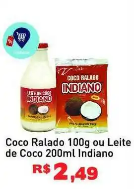 Tonin Superatacado Coco Ralado 100g Ou Leite De Coco 200ml Indiano oferta