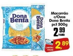 Higa's Supermercado Macarrao c/ Ovos Dona Benta Pct 500g oferta