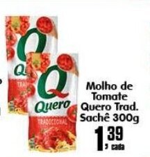 Higa's Supermercado Molho de Tomate Quero Trad. Sache 300g oferta