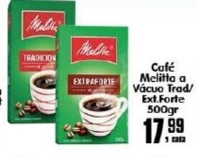 Higa's Supermercado Cafe Melitta a Vacuo Tradicional/ Extra Forte 500g oferta