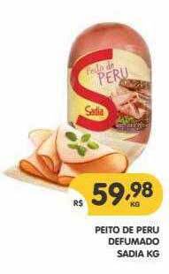 Supermercados Real Peito De Peru Defumado Sadia Kg oferta