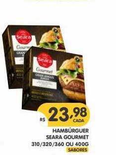 Supermercados Real Hambúrguer Seara Gourmet oferta