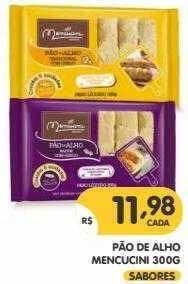 Supermercados Real Pão De Alho Mencucini oferta