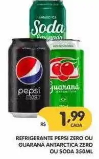 Supermercados Real Refrigerante Pepsi Zero Ou Guaraná Antarctica Zero Ou Soda oferta
