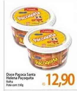 Atacadão Doce Pacoca Santa Helena Paçoquita oferta