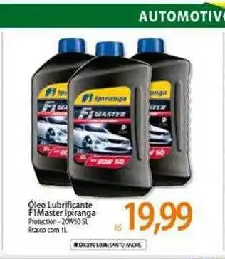 Atacadão óleo Lubrificante F1master Ipiranga oferta
