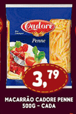 Supermercados Cristal Macarrao Cadore Penne 500g cada oferta