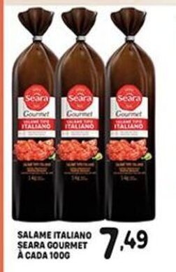 Salame Italiano Seara Gourmet a cada 100g