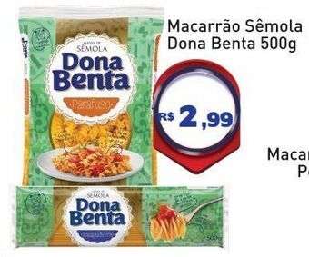 Tonin Superatacado Macarrão sêmola dona benta 500g oferta