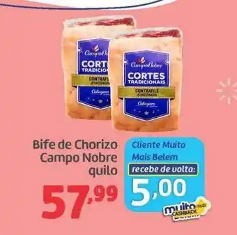 Belem Supermercados Bife De Chorizo Campo Nobre Quilo oferta