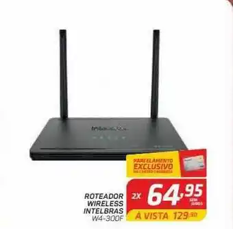GBarbosa Roteador Wireless Intelbras oferta