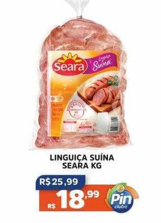 Pinheiro Supermercado Linguiça Suina Seara Kg oferta