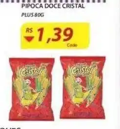 Assaí Atacadista Pipoca Doce Cristal oferta