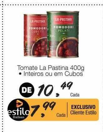 Supermercado Dalben Tomate La Pastina Inteiros Ou Em Cubos oferta