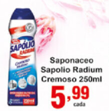 Saponaceo Sapolio Radium Cremoso 250ml