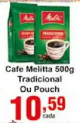 Rossi Supermercado Cafe Melitta 500g Tradicional ou pouch oferta