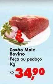 Big Box Coxão Mole Bovino Peça Ou Pedaço Kg oferta